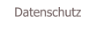 Datenschutz
